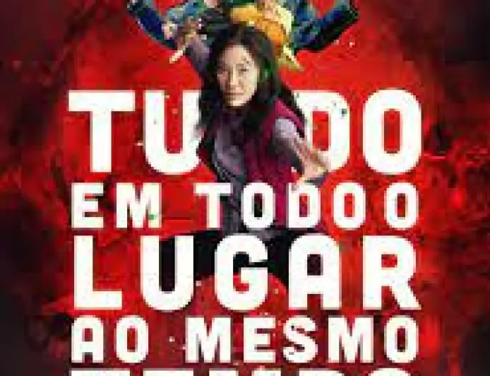 Filme Tudo em Todo o Lugar ao Mesmo Tempo